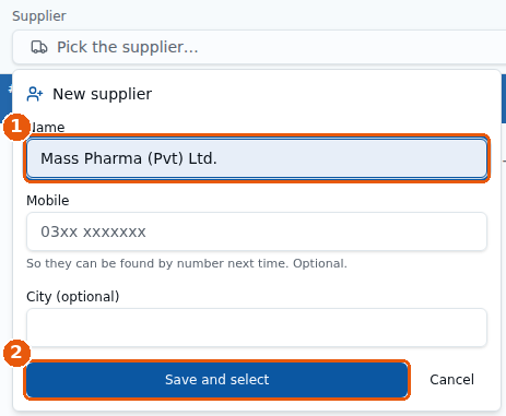 New supplier: Name Mass Pharma (Pvt) Ltd., Mobile, City, Save and select