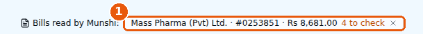 Bills read by Munshi: Mass Pharma (Pvt) Ltd. · #0253851 · Rs 8,681.00 · 4 to check